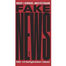 Fake news: når virkeligheden taber (Hæftet, 2017)