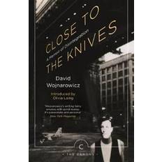 Close to the Knives: A Memoir of Disintegration (Canons) (Paperback, 2017)