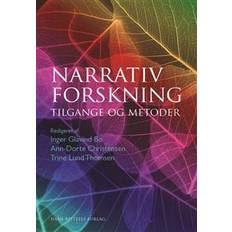 Narrativ forskning: tilgange og metoder (Hæftet, 2016)