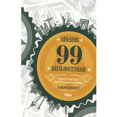 Hemligheten bok Världens 99 bästa Investerare: Hemligheten bakom framgångarna (E-bok)