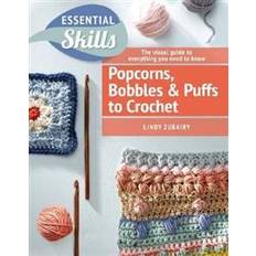 Popcorns, Bobbles and Puffs to Crochet (Paperback, 2016)