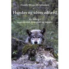 Bøger Hundes og ulves adfærd: ny indsigt i aggression, lederskab og signaler (Indbundet, 2007)