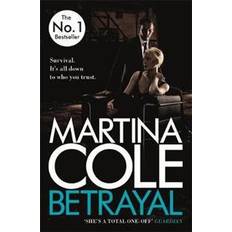 Loyalty martina cole Betrayal: A gripping suspense thriller testing family loyalty (Paperback, 2018)