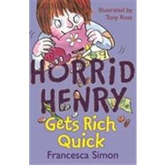 Henry quick Horrid Henry Gets Rich Quick (Hæftet, 1998)