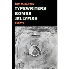 Typewriters, Bombs, Jellyfish (Copertina flessibile, 2017)