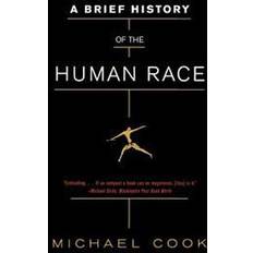 Human race A Brief History Of The Human Race (Häftad, 2005)