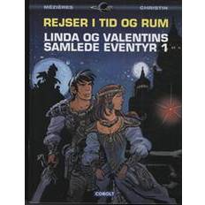 Rejser i tid og rum: Linda og Valentins samlede eventyr (Bind 1) (Indbundet, 2010)