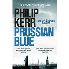 Thriller Prussian Blue: Bernie Gunther Thriller 12 (Paperback, 2017)