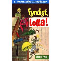 Lotta 33 - Fyndigt, Lotta! (E-bok)