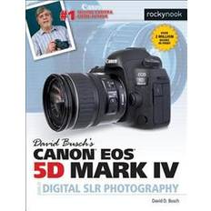 Canon eos 5d mark iv David Busch’s Canon EOS 5D Mark IV Guide to Digital SLR Photography (Häftad, 2017)