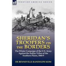 Sheridans Sheridan's Troopers on the Borders (Hæftet, 2010)