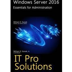 Windows server essentials Windows Server 2016: Essentials for Administration (Häftad, 2016)