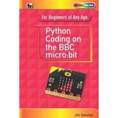 Microbit Python Coding on the BBC Micro:Bit (Häftad, 2017)