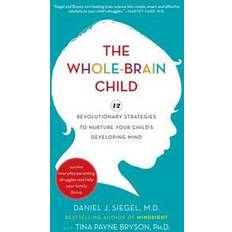 The whole brain child Whole-Brain Child (E-bok, 2011)