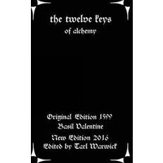 The Twelve Keys: Of Alchemy (Häftad, 2016)