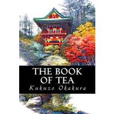 Book of tea The Book of Tea (Hæftet, 2016)