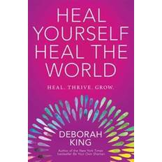 Heal Yourself--Heal the World (Heftet, 2017)