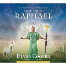 Meditation to Connect With Archangel Raphael (Lydbog, CD, 2010)