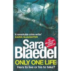 Sara blædel Only One Life (Hæftet, 2014)