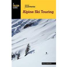 Alpine ski Basic Illustrated Alpine Ski Touring (Häftad, 2016)