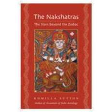 The Nakshatras: The Stars Beyond the Zodiac (Paperback, 2014)