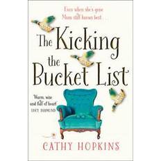 The bucket list Kicking the Bucket List (Paperback, 2017)