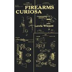 Firearms Curiosa (Paperback, 2009)