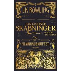 Fantastiske skabninger Fantastiske skabninger og hvor de findes (Inbunden, 2017)