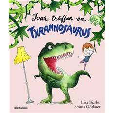 Ivar träffar en Ivar träffar en tyrannosaurus (E-bok, 2017)