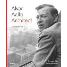 Alvar aalto Alvar Aalto: Architect (Inbunden, 2017)