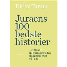 Juraens 100 bedste historier: rettens kulturhistorie fra middelalderen til i dag (Indbundet, 2016)