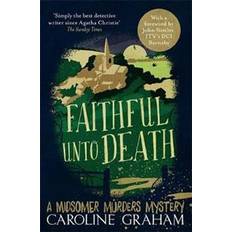 Faithful Unto Death (Paperback, 2016)