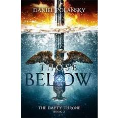 Those Below: The Empty Throne Book 2 (Häftad, 2017)