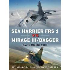 Bøker Sea Harrier FRS 1 Vs Mirage III/Dagger: South Atlantic 1982 (Heftet, 2017)