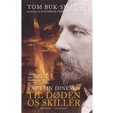 Tom buk swienty Kaptajn Dinesen - Til døden os skiller: Til døden os skiller (Bind 2) (Indbundet, 2016)