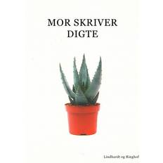 Skriver Mor skriver digte (E-bog, 2017)