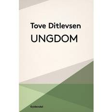 Ungdom tove ditlevsen Ungdom: Erindringer (E-bok, 2017)