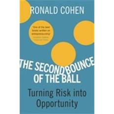 Bounce ball The Second Bounce of the Ball: Turning Risk Into Opportunity (Häftad, 2010)