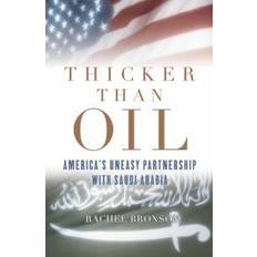 Thicker Thicker Than Oil (Häftad, 2008)