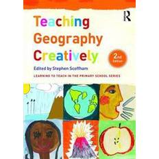Geography Books Teaching Geography Creatively (Paperback, 2016)