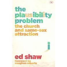 Ed shaw The Plausibility Problem (Hæftet, 2015)