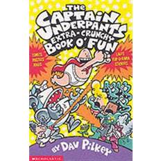 The Captain Underpants' Extra-Crunchy Book O'Fun! (Paperback, 2001)