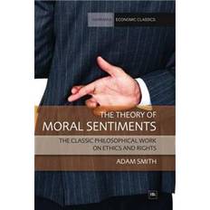 The theory of moral sentiments Theory of Moral Sentiments (E-Book, 2010)