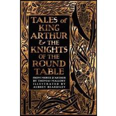 Tales of King Arthur & the Knights of the Round Table (Hardcover, 2017)