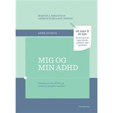 Adhd bøger Mig og min ADHD: arbejdsbog (Hæftet, 2017)