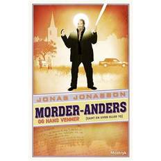 Morder-Anders og hans venner (samt en uven eller to) (Indbundet, 2015)