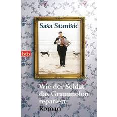 Grammofon Wie Der Soldat Das Grammofon Repariert (Häftad)