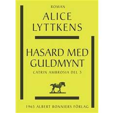 Guldmynt Hasard med guldmynt (E-bok)