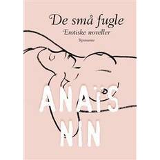 Små fugle De små fugle (Inbunden, 2012)