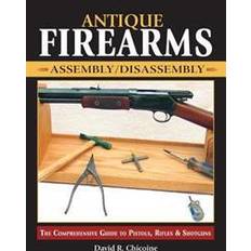 Antique Firearms Assembly Disassembly (Paperback, 2005)